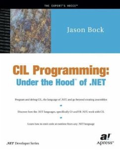 CIL Programming: Under the Hood of .NET